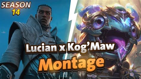 LUCIAN X KOG MAW MONTAGE 25 S14 PLAYS WEZZA BEST PLAYER IN THE