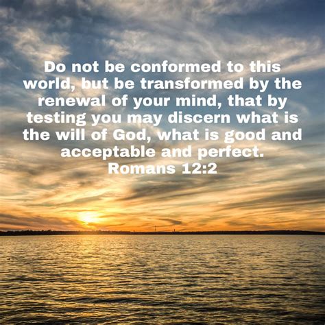 romans  esv    conformed   world youversion