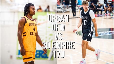 3d Empire Vs Urban Dfw Elite 17u Tb5kos22 🔥🔥🔥 Youtube