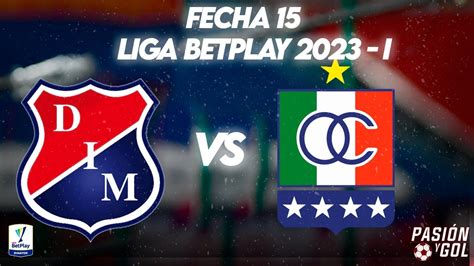 En Vivo Medell N Vs Once Caldas Fecha Liga Betplay I