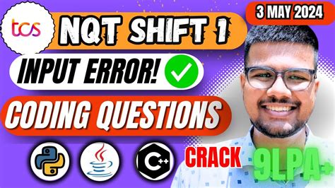 TCS 3 May 2024 Exam Coding Questions Solution TCS NQT Preparation