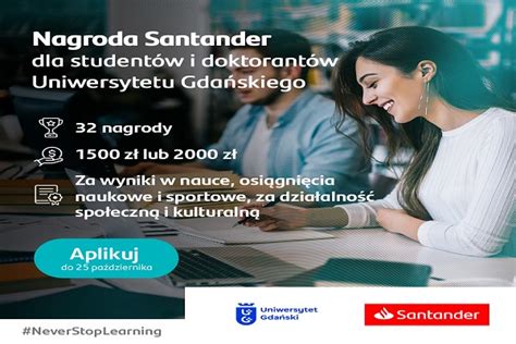 Santander Funduje Nagrody Dla Student W I Doktorant W Ug Nab R