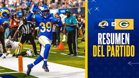 Resumen Del Partido Responderemos Los Rams Se Quedan Cortos Y