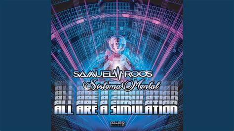 All Are A Simulation Original Mix YouTube