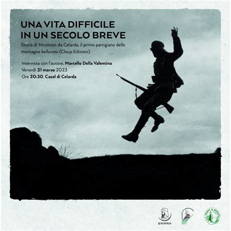 Una Vita Difficile In Un Secolo Breve Storia Di Nicolotto Da Celarda