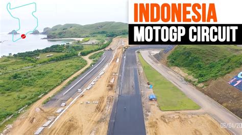 Indonesia Mandalika Circuit Motogp Track Motogp 2021 Calendar Youtube