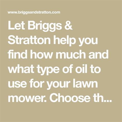 Let Briggs Stratton Help You Find How Much And What Type Of Oil To