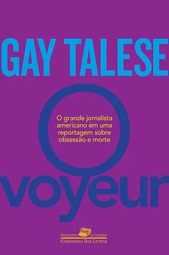 Livro O Voyeur Gay Talese Parcelamento Sem Juros