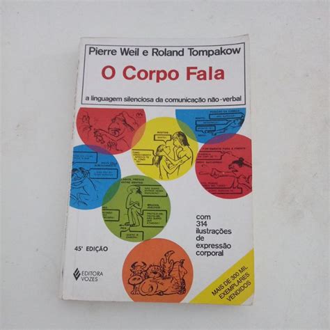 O Corpo Fala Pierreweil E Roland Tompakow Shopee Brasil