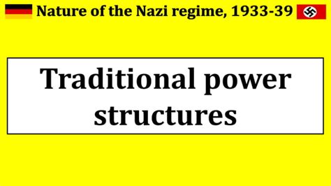 Nazi Germany Traditional Power Structures Ppt Free Download