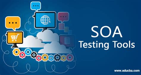 SOA Testing Tools | Discover the List of Top 14 Tools of SOA Testing