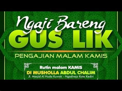 Ngaji Gus Lik Kitab Nashoihul Ibad Di Musholla Abdul Chalim Pmk