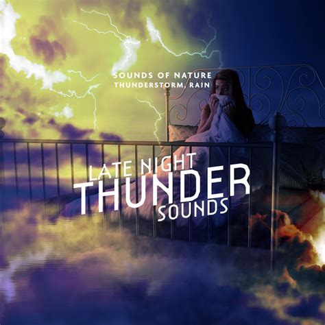 Peaceful Thunderstorm Sounds Album By Sounds Of Nature Thunderstorm