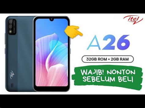 9 Kelebihan Dan Kekurangan Itel A26 WAJIB Tau Sebelum Beli YouTube