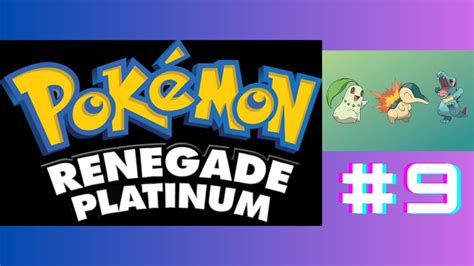 Pokémon Renegade Platin Hardcore Nuzlocke 9 YouTube