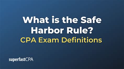 What Is The Safe Harbor Rule