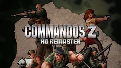 Commandos 2 HD Remaster Est Maintenant Disponible Sur Nintendo Switch