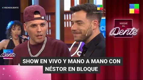 NÉSTOR EN BLOQUE NocheAlDente Programa completo 7 12 2023 YouTube