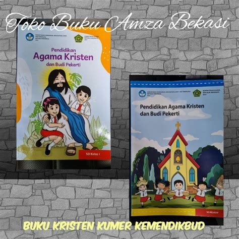 Jual Buku Kumer Agama Kristen Dan Budi Pekerti SD Kelas 1 Dan Kelas 4