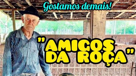 AMIGOS DA ROÇA Ivan Souza Júlio César YouTube