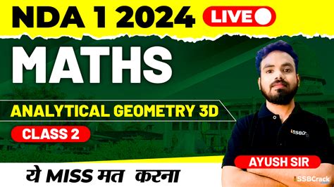 NDA 1 2024 Exam Maths Live - Analytical Geometry 3D - Class 2