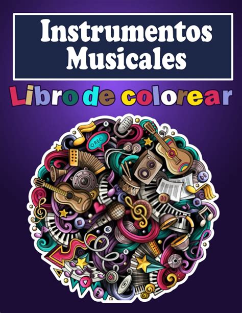 Buy Instrumentos Musicales Libro De Colorear Para Ni Os De A A Os