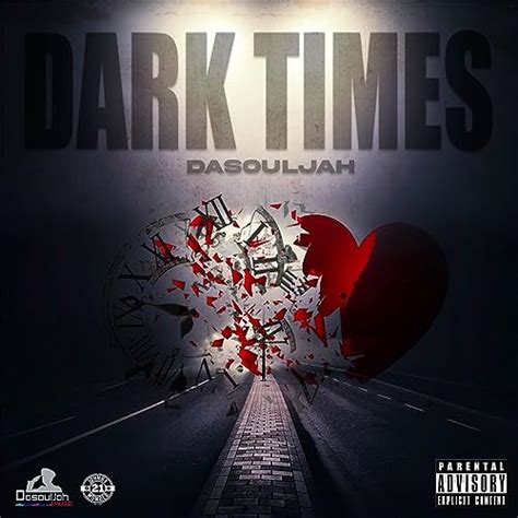 Couter Dark Times De Dasouljah Sur Amazon Music Unlimited