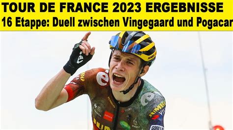 Tour De France 2023 16 Etappe Duell Zwischen Vingegaard Und Pogacar