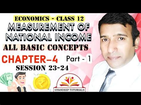 Measurement Of National Income Class 12 Chapter 4 Macroeconomics