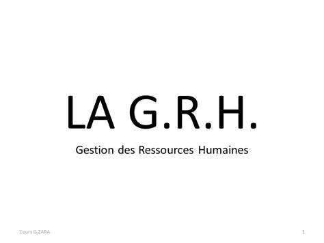 LA G R H Gestion des Ressources Humaines ppt video online télécharger