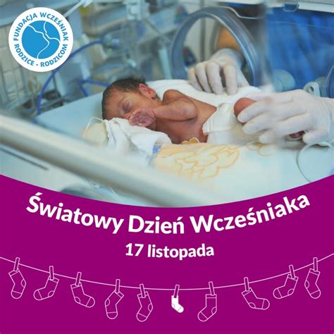 Światowy Dzień Wcześniaka 2023 Fundacja Wcześniak Rodzice Rodzicom