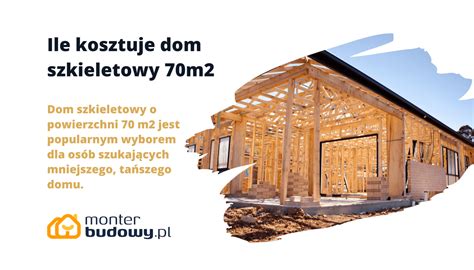 Ile Kosztuje Dom Szkieletowy 70m2 Bez Pozwolenia 2024 Projekt