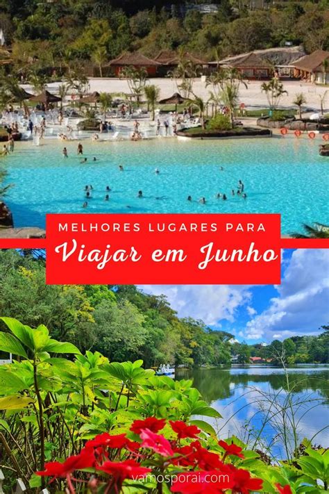 0 Melhores Lugares Para Viajar Em Junho No Brasil Melhores Lugares