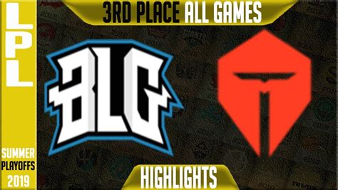 BLG Vs TES Highlights ALL GAMES LPL Summer 2019 Playoffs 3rd Place