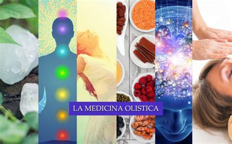 Medicina Olistica Approccio E Guida Alle Principali Discipline