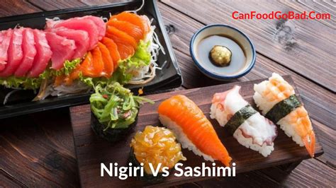 Nigiri Vs Sashimi: What’s The Difference Between Nigiri And Sashimi