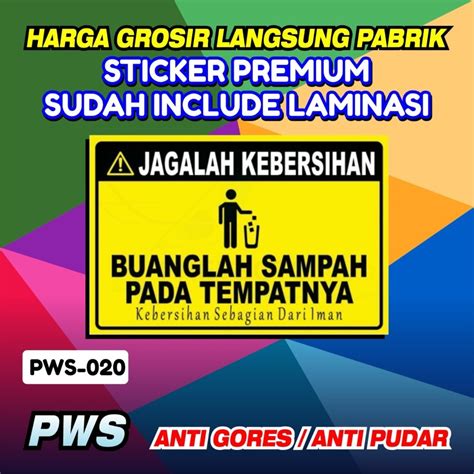 Jual Stiker Buanglah Sampah Pada Tempatnya Sticker Jagalah Kebersihan