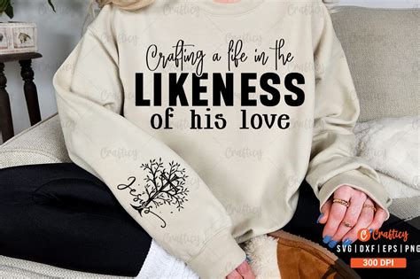 Crafting a Life in the Likeness of His L Graphic by Graftify · Creative Fabrica
