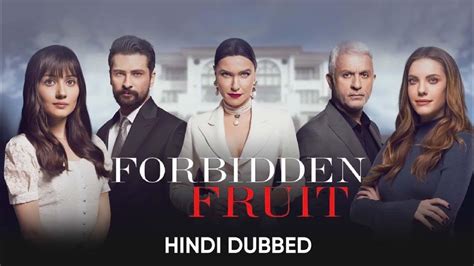 Forbidden Fruit Episode Forbidden Fruit Turkish Drama Serial In