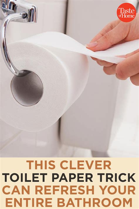 This Clever Toilet Paper Trick Can Refresh Your Entire Bathroom ...