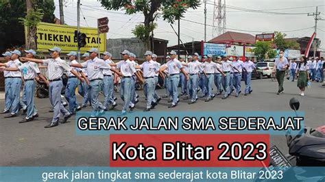 Lomba Gerak Jalan Putra Tingkat Sma Sederajat Kota Blitar Tahun 2023