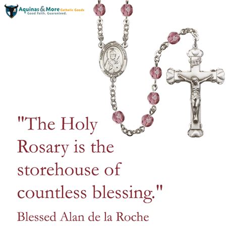 The Holy Rosary Is The Storehouse Of Countless Blessing Blessed