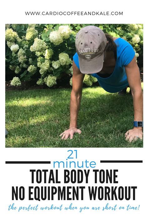 No Equipment Total Body Tone Cardio Coffee And Kale