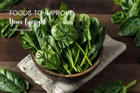 Top 4 Foods To Improve Your Eyesight - Wellness Lori | LoriGeurin.com