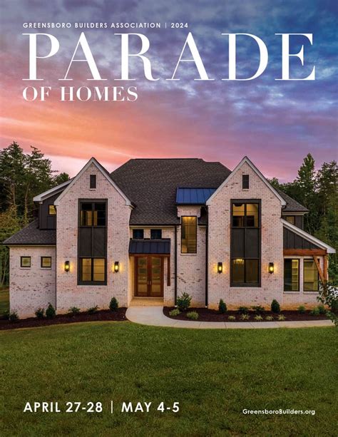 Spring Parade Of Homes Final Day To Submit Registration Greensboro