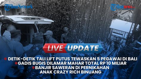 Live Cctv Detik Detik Tali Lift Putus Tewaskan 5 Pegawai Hingga Sosok