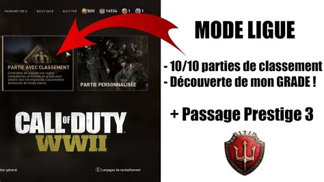 Mon Grade D Gueulasse En Mode Ligue Sur Call Of Duty Ww Passage