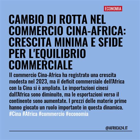 Cambio Di Rotta Nel Commercio Cina Africa Crescita Minima E Sfide Per