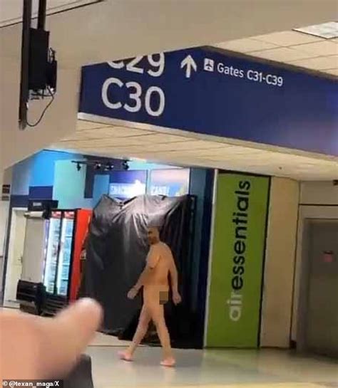 Video Shows Naked Man Walking Through The Dallas Fort Worth Airport