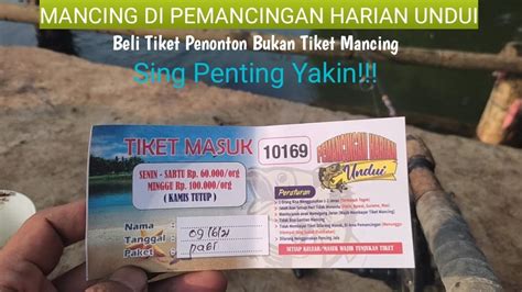 Mancing Pemancingan Harian Undui Beli Tiket Penonton Bukan Tiket